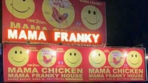 Mama Chicken or Mama Franky agra